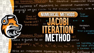 Jacobi Iteration Method  Numerical Methods [upl. by Ardnola]