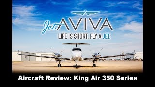 Aircraft Review King Air 350 Series [upl. by Nauquf889]