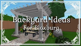 Bloxburg Ideas for your Backyard [upl. by Einahets]