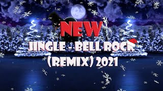 Jingle  Bell Rock Remix 2020  2021 [upl. by Sobmalarah]