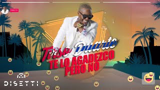 Tirso Duarte Ft La Mecánica Loca  Te Lo Agradezco Pero No Con Letra [upl. by Ferreby516]