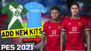 How to Add Custom Kits to PES 2021 on PC via Kitserver [upl. by Danyluk]