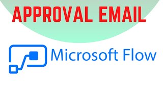 Approval Email Power Automate  Approval using Email MS Flow  Leave Application Request Part 9 [upl. by Ayatan]