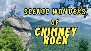 Scenic Wonders of Chimney Rock NC [upl. by Charlotte559]