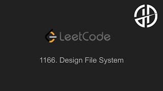 1166 Design File System LeetCode [upl. by Alberta]