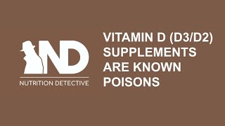 VITAMIN D D3D2 SUPPLEMENTS ARE KNOWN POISONS VitaminAToxicity VitaminADetox [upl. by Annahtur]