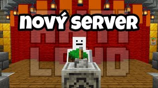 Bude se otevírat NOVÝ SERVER [upl. by Oilut]