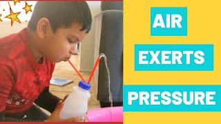 AIR EXERTS PRESSURE  AIR PRESSURE EXPERIMENT  SCIENCE EXPERIMENT FOR KIDS SCIENCE TRICKS [upl. by Anaitit]