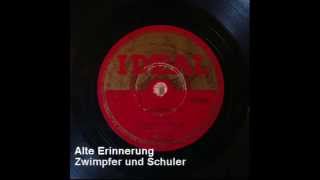 Zwimpfer und Schuler Alte Erinnerung [upl. by Hilliary296]