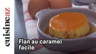 Flan au caramel facile [upl. by Eedolem]