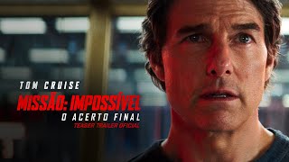 Missão Impossível  O Acerto Final  Trailer Oficial  DUB  Paramount Pictures Brasil [upl. by Aruasor320]