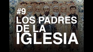 09 Historia de la iglesia LOS PADRES DE LA IGLESIA CATÓLICA [upl. by Korrie]