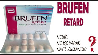 BRUFEN RETARD Nedir Niçin Kullanılır Nasıl Kullanılır Yan Etkileri Nelerdir [upl. by Hild244]