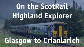 Glasgow to Crianlarich in 4 minutes on our ScotRail Highland Explorer [upl. by Coates]