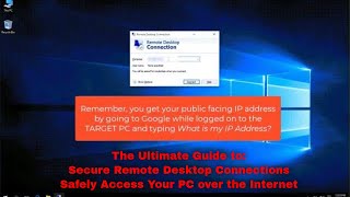 The Ultimate Guide to Secure Remote Desktop Connections To Safely Access Your PC over the Internet [upl. by Phalan]