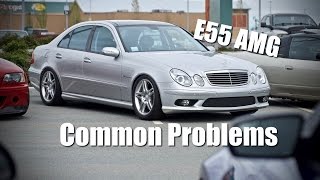 E55 AMG  Problems To Look For  Buying Advice 4K [upl. by Serafine]