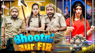 Bhootni Aur FIR  BakLol Video [upl. by Attwood]