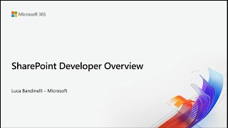 SharePoint developer overview [upl. by Israeli]