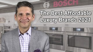 Best Affordable Luxury Appliance Brands 2021  Ratings  Reviews  Prices [upl. by Sleinad512]