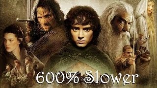 The Fellowship of the Ring  Concerning Hobbits 600 Slower [upl. by Treboh]