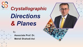 Crystallographic Directions amp Planes Linear amp Planar Density and XRD  Dr Mehdi Shahedi Asl [upl. by Sualokcin]