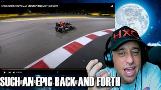 LEWIS HAMILTON VS MAX VERSTAPPEN  MONTAGE 2021 REACTION [upl. by Earezed]