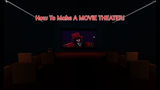 How To Make A Movie Theater In Roblox Studio [upl. by Mazlack]