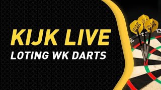 KIJK LIVE  Loting WK Darts 2022 [upl. by Netsriik]