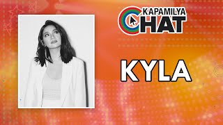 Kyla  Kapamilya Chat [upl. by Tucker]