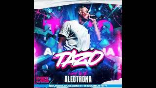 Mc Tazo  Dj Alectrona Jgs amp Intent Production Mix 2023 [upl. by Aikimat]