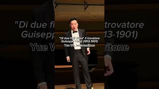 Bassbaritone Yue Wus deep rich voice beautifully captures the emotions in Verdi’s Il Trovatore [upl. by Nissie]