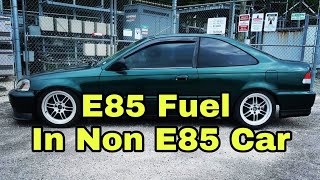 E85 Fuel In A NON E85 Vehicle What Happens [upl. by Ateval]