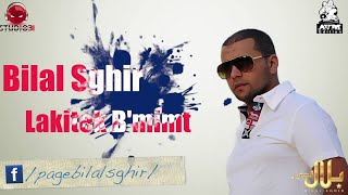 Cheb Bilal Sghir لاقيتك بميمتي 2016Edition AVMStudio31 [upl. by Anauqahs]