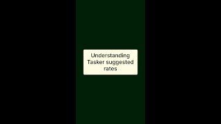 Taskrabbit  Tasker  Understanding Tasker Suggested Rates [upl. by Ellainad]