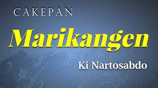 Cakepan Marikangen Ki Nartosabdo [upl. by Eillil307]