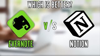 Evernote vs Notion  The Best NoteTaking Program in 2024 [upl. by Nahs892]