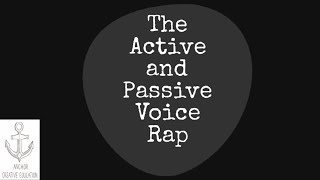 The Active and Passive Voice Rap [upl. by Lenaj]