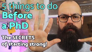 Before a PhD  5 secrets for starting strong [upl. by Rothwell690]