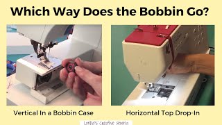 Which Way Does the Bobbin Go in Different Sewing Machines [upl. by Galatia]