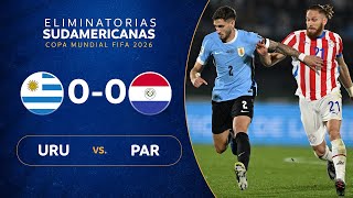 URUGUAY vs PARAGUAY 00  RESUMEN  ELIMINATORIAS SUDAMERICANAS  FECHA 7 [upl. by Frydman]