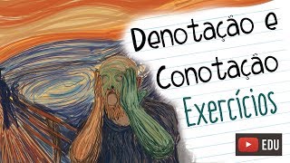 Exercícios de Denotação e Conotação Prof Noslen [upl. by Irihs298]