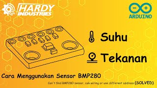 Cara Menggunakan Sensor BMP280 Arduino [upl. by Relyt489]