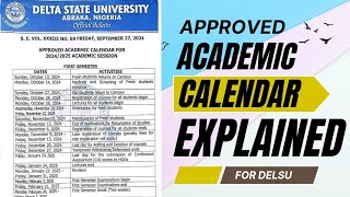 APPROVED DELSU ACADEMIC CALENDAR FOR 20242025 ACADEMIC SESSION EXPLAINED [upl. by Moule]