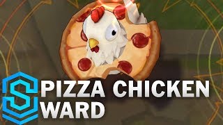 Pizza Chicken Ward Skin [upl. by Harris]