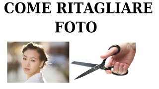 come ritagliare una foto da pc senza scaricare programmi windows 7 8 10 come ritagliare una foto [upl. by Calvina]