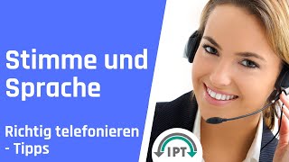 Telefontraining – Stimme und Sprache – Richtig telefonieren [upl. by Sucerdor]