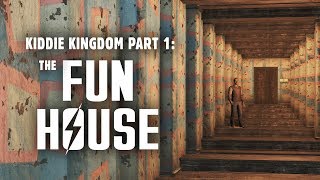 Kiddie Kingdom Part 1 The Fun House  Fallout 4 Nuka World Lore [upl. by Rosanna]