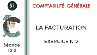 La facturation Exercice corrigé N°2 Comptabilitégénérale1 [upl. by Free]