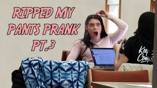 RIPPED MY PANTS PRANK Part 3 [upl. by Itnahsa]