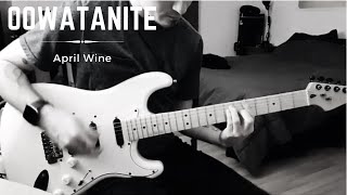 April Wine  Oowatanite Guitar Cover [upl. by Casimir]